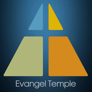 Evangel Temple Sermon Podcast