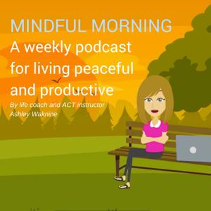 Mindful Morning