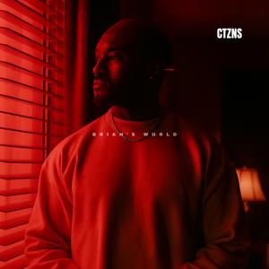 Brian's World by CTZNSIX