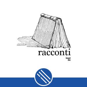 Racconti (un podcast inutile) by Querty