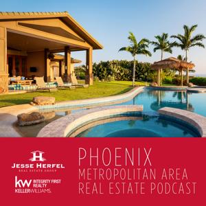 Arizona Real Estate Podcast with Jesse Herfel