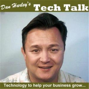 Dan Harley's Tech Talk