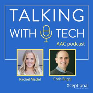 Talking With Tech AAC Podcast by Rachel Madel and Chris Bugaj