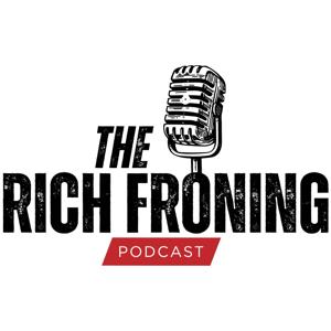 The Rich Froning Podcast by Rich Froning Jr.