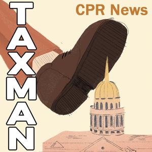 The Taxman by Colorado Public Radio