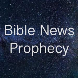 BibleNewsProphecy