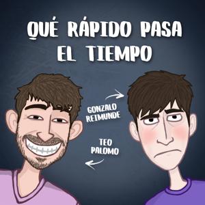 Qué rápido pasa el tiempo by Gonzalo Reimunde