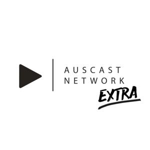 Auscast Network Extra by Auscast Network