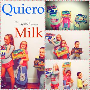 Quiero Milk Podcast