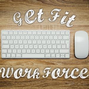 Get Fit Work Force