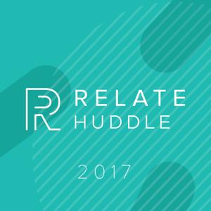 RELATE HUDDLE - BOSTON - 2017