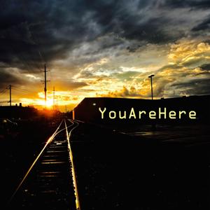 You Are Here