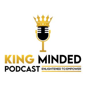 King Minded Podcast