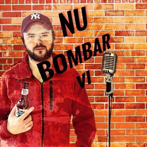 Nu bombar vi