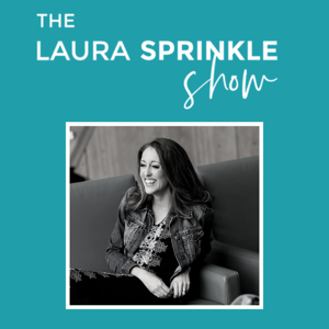 The Laura Sprinkle Show