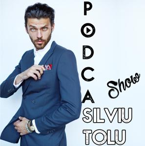Silviu Tolu Podcast Show