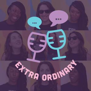 Too Extra Ordinary Podcast