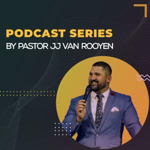 Podcast Series by Pastor JJ Van Rooyen