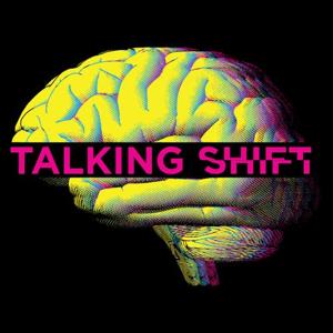 Talking Shift with Tom & Marianela