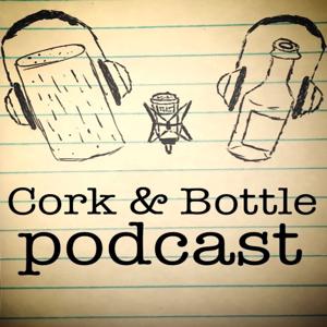 Cork & Bottle