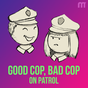 Good Cop, Bad Cop