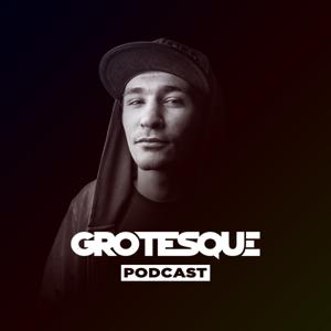 GROTESQUE PODCAST