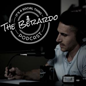 The Berardo Podcast