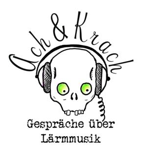 Ach & Krach - Gespräche über Lärmmusik