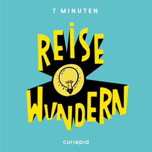 Reisewundern - der curiose Tourismus Podcast