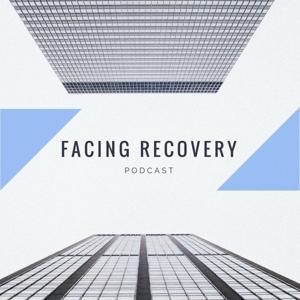 Facing Recovery