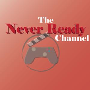 Never Ready Podcast