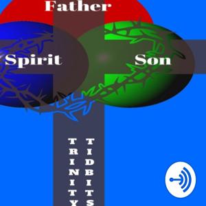 Trinity Tidbits