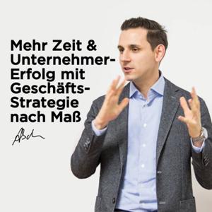 Mehr Zeit & Unternehmer-Erfolg mit Geschäftsstrategie nach Maß