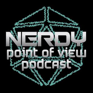 Nerdy Point of View Podcast