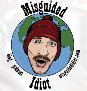 Misguided Idiot