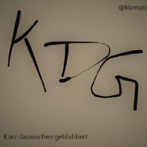Kurz dazwischen geblubbert