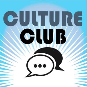 Culture Club Podcast