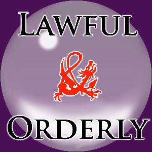 Lawful & Orderly