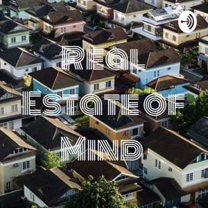 Real Estate of Mind
