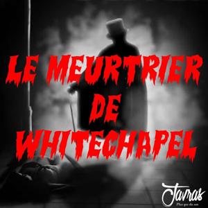 Le Meurtrier de Whitechapel