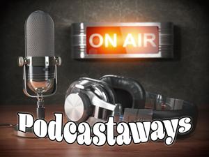 Opposing Media - Podcastaways