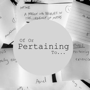 Of Or Pertaining To