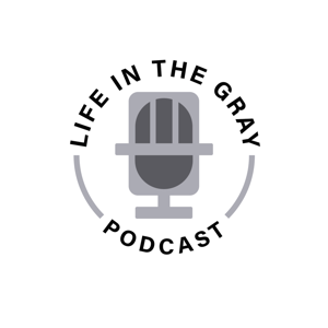 Life In The Gray
