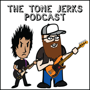 The Tone Jerks Podcast by The Tone Jerks