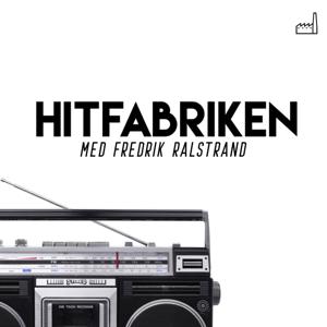 Hitfabriken by Fredrik Ralstrand