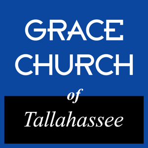 Sermons @ Grace Church of Tallahassee