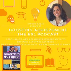 Boosting Achievement: The ESL Podcast by voicEd Radio