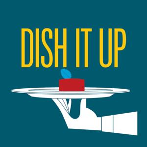 Dish It Up by The San Diego Union-Tribune