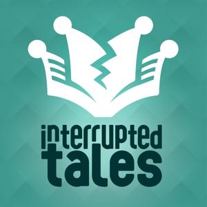 Interrupted Tales