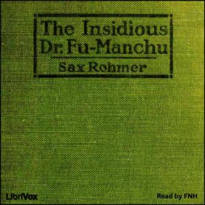 Insidious Dr. Fu-Manchu, The by Sax Rohmer (1883 - 1959)
